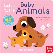 Buy Listen to the Baby Animals