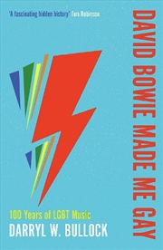 Buy David Bowie Made Me Gay