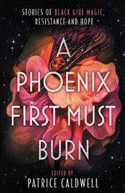 Buy A Phoenix First Must Burn