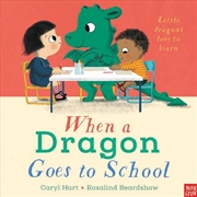 Buy When a Dragon Goes to School