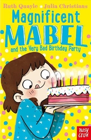 Buy Magnificent Mabel and the Very Bad Birthday Party