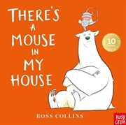 Buy There's a Mouse in My House