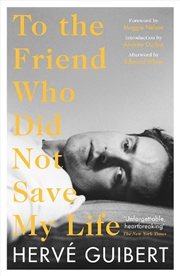 Buy To the Friend Who Did Not Save My Life