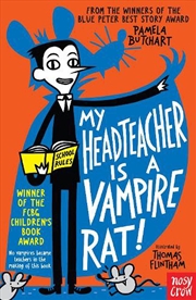 Buy My Head Teacher is a Vampire Rat
