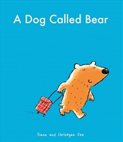 Buy A Dog Called Bear