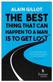 Buy The Best Thing That Can Happen to a Man Is to Get Lost