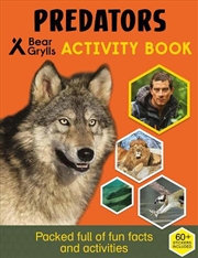 Buy Predators (Bear Grylls Sticker Activity)