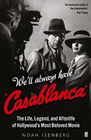 Buy We'll Always Have Casablanca