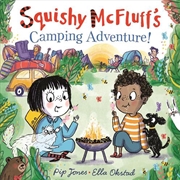Buy Squishy McFluff's Camping Adventure!