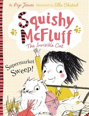 Buy Squishy McFluff: and the Supermarket Sweep!