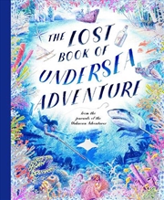 Buy The Lost Book of Undersea Adventure