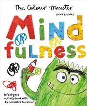 Buy The Colour Monster: Mindfulness