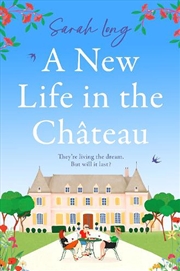 Buy A New Life in the Chateau