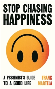 Buy Stop Chasing Happiness