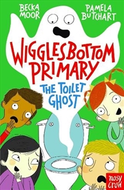 Buy The Toilet Ghost (Wigglesbottom Primary)