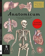 Buy Anatomicum (Junior edition Welcome to the Museum)