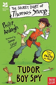 Buy The Secret Diary of Thomas Snoop, Tudor Boy Spy (National Trust)