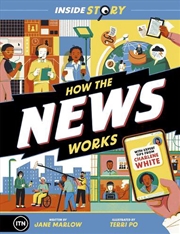 Buy Inside Story: How the News Works