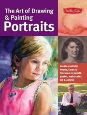 Buy The Art Of Drawing & Painting Portraits (Collector's Series)