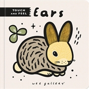 Buy Ears (Wee Gallery Touch and Feel)