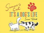 Buy Simon's Cat: It's a Dog's Life