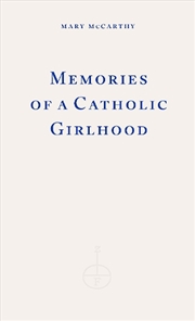 Buy Memories of a Catholic Girlhood
