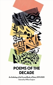 Buy Poems of the Decade 2011-2020
