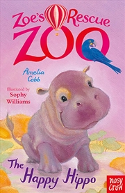 Buy The Happy Hippo (Zoe's Rescue Zoo)