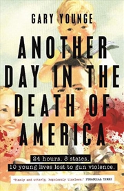 Buy Another Day in the Death of America