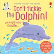 Buy Don't Tickle The Dolphin!