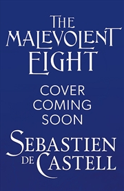 Buy The Malevolent Eight