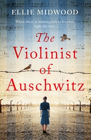 Buy The Violinist of Auschwitz