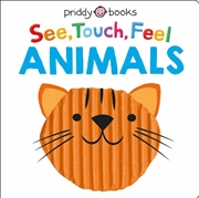 Buy See Touch Feel: Animals