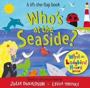 Buy Who's At The Seaside?: A What