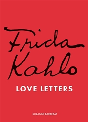 Buy Frida Kahlo's Love Letters