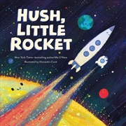 Buy Hush, Little Rocket