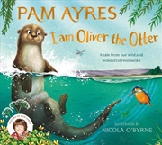 Buy I Am Oliver The Otter