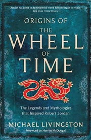 Buy Origins Of The Wheel Of Time