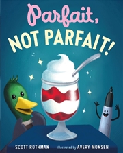 Buy Parfait, Not Parfait!