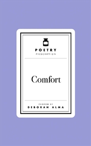 Buy Poetry Prescription: Comfort