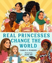 Buy Real Princesses Change The Wor