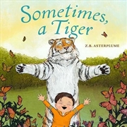 Buy Sometimes, A Tiger