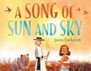 Buy Song Of Sun And Sky