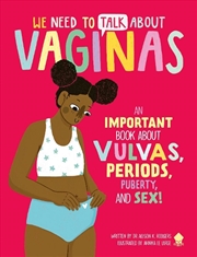 Buy We Need To Talk About Vaginas