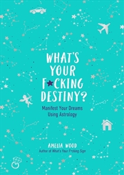 Buy What's Your F*cking Destiny?