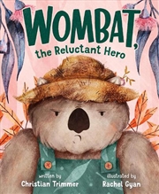 Buy Wombat, The Reluctant Hero