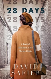 Buy 28 Days: A Novel Of Resistance
