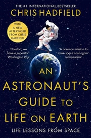 Buy An Astronaut's Guide To Life O