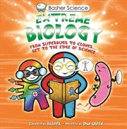 Buy Basher Science: Extreme Biolog