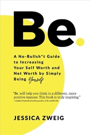 Buy Be: A No-Bullsh*t Guide To Inc